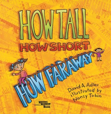 How Tall, How Short, How Faraway? 1