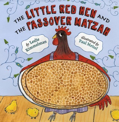 Leslie Kimmelman - The Little Red Hen and the Passover Matzah, Häftad