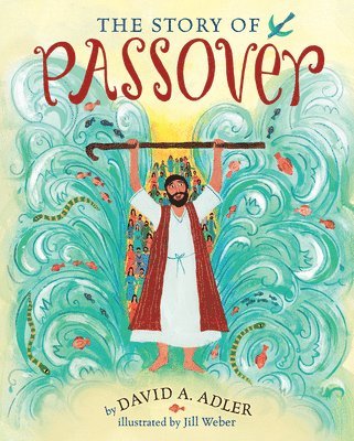The Story of Passover