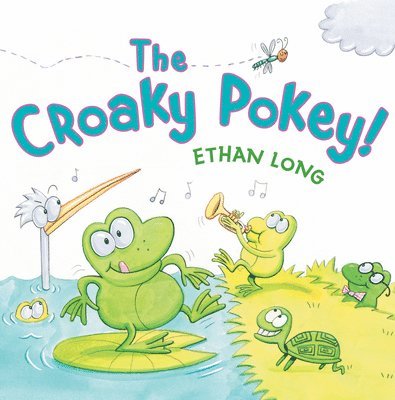 The Croaky Pokey! 1