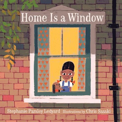 Stephanie Ledyard - Home Is a Window, Inbunden