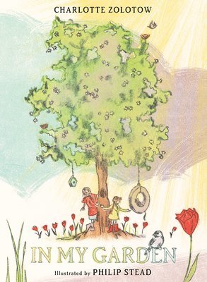 Charlotte Zolotow - In My Garden, Inbunden