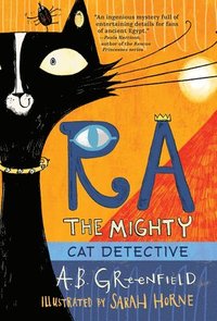 bokomslag Ra the Mighty: Cat Detective