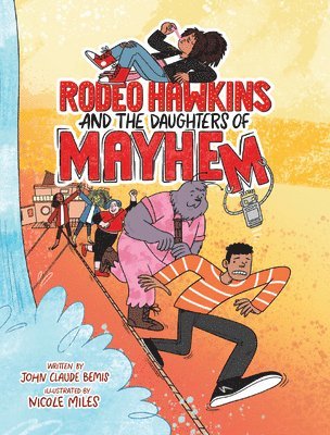 bokomslag Rodeo Hawkins and the Daughters of Mayhem: A Graphic Novel