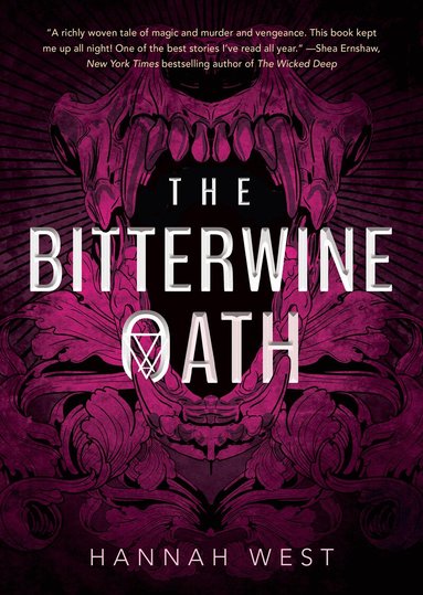 Hannah West - Bitterwine Oath, Inbunden