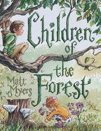 bokomslag Children of the Forest