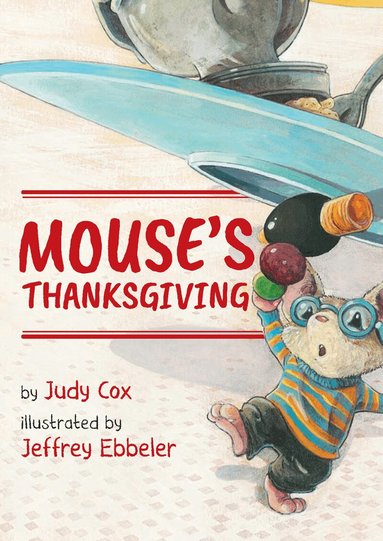 Judy Cox - Mouse's Thanksgiving, Kartonnage