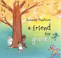 bokomslag A Friend for Ghost