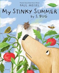 bokomslag My Stinky Summer by S. Bug