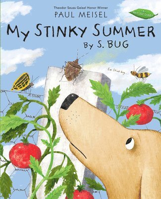 My Stinky Summer by S. Bug 1