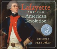 bokomslag Lafayette and the American Revolution