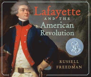 bokomslag Lafayette and the American Revolution