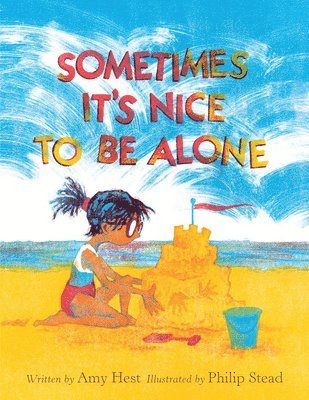 Sometimes It's Nice to Be Alone 1