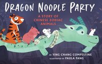 bokomslag Dragon Noodle Party