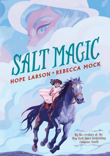 Hope Larson - Salt Magic, Häftad