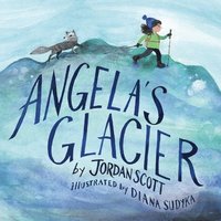bokomslag Angela's Glacier