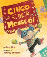 bokomslag Cinco de Mouse-o!