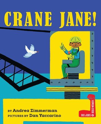 Crane Jane! 1