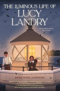 bokomslag The Luminous Life of Lucy Landry