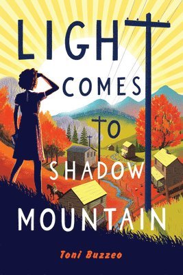 Light Comes to Shadow Mountain 1