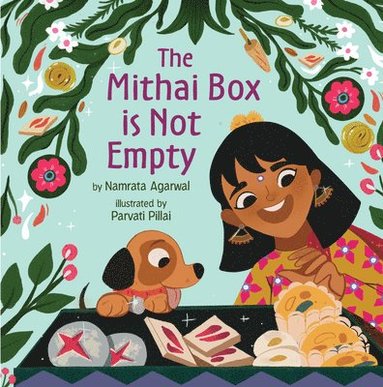 bokomslag The Mithai Box Is Not Empty