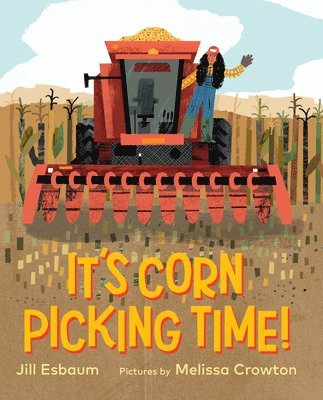 It's Corn Picking Time! 1