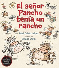 bokomslag El Señor Pancho Tenía Un Rancho