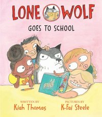 bokomslag Lone Wolf Goes to School