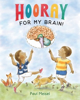 Hooray for My Brain!
