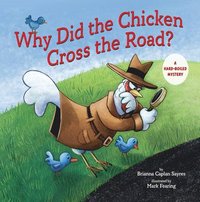 bokomslag Why Did the Chicken Cross the Road?