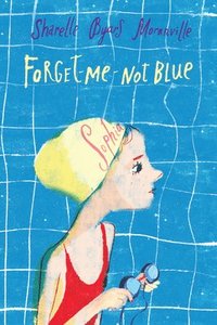 bokomslag Forget-Me-Not Blue