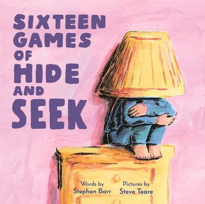 Stephen Barr - Sixteen Games of Hide and Seek, Inbunden
