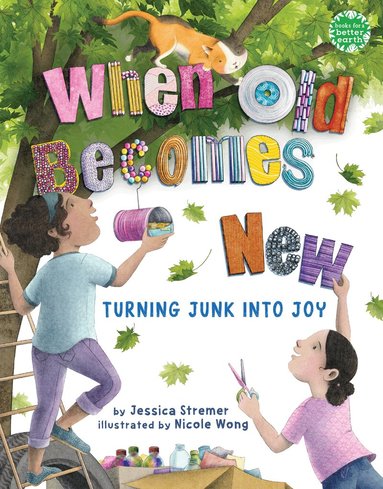 Jessica Stremer - When Old Becomes New, Inbunden
