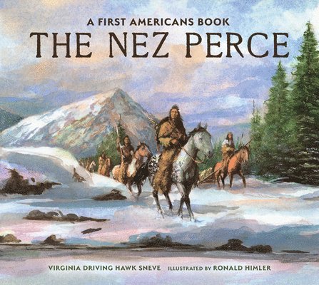 Virginia Driving Haw Sneve - The Nez Perce, Häftad