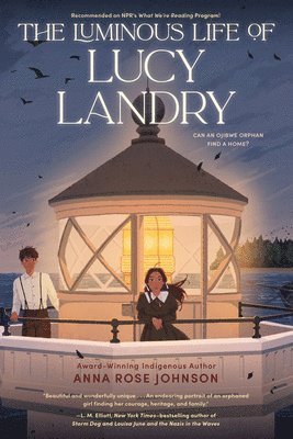 The Luminous Life of Lucy Landry