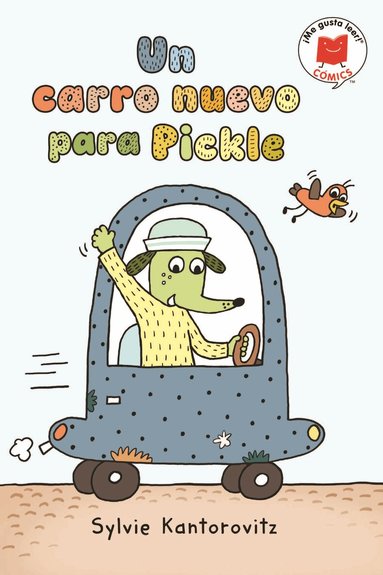 Sylvie Kantorovitz - Un carro nuevo para Pickle, Häftad