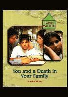 You and Death in Your Family 1