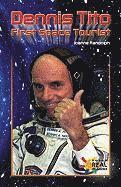 Joanne Randolph - Dennis Tito: First Space Tourist, Häftad