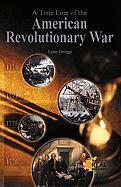 Lynn George - A Time Line of the American Revolution, Häftad
