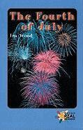 Ira Wood - The Fourth of July, Häftad