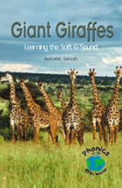 Autumn Leigh - Giant Giraffes: Learning the Soft G Sound, Häftad