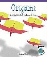 Barbara M. Linde - Origami: Identifying Right Angles in Geometric Figures, Häftad