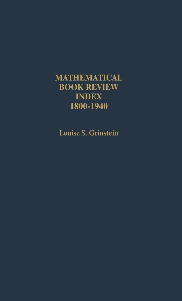 Mathematical Book Review Index 1800-1940 1