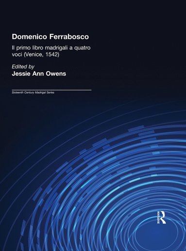 bokomslag Domenico Ferrabosco, Il primo libro de madrigali a quatro voci (Venice, 1542)