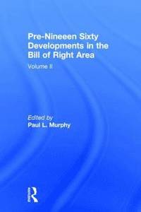 bokomslag Pre-Nineteen Sixty Developments in the Bill of Rights Area