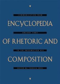 bokomslag Encyclopedia of Rhetoric and Composition