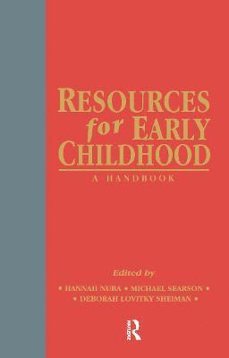 Hannah Nuba, Michael Searson, Deborah Lovitky Sheiman - Resources for Early Childhood, Inbunden