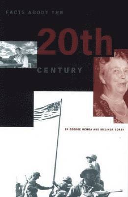 Facts About the 20th Century 1