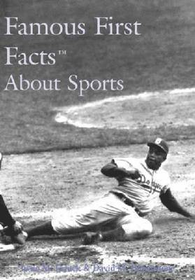Irene M. Franck, David M. Brownstone, Hw Wilson - Famous First Facts About Sports, Inbunden