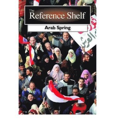 H. W. Wilson - Arab Spring, Inbunden